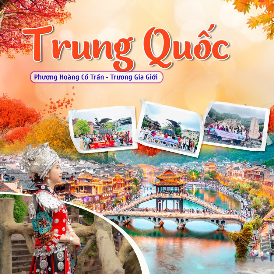 TOUR ÂN THI - PHƯỢNG HOÀNG CỔ TRẤN - MIÊU TRẠI - TRƯƠNG GIA GIỚI